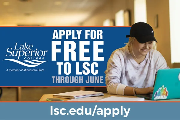 Apply for Free to LSC, Lake Superior College extends waived application fee through June