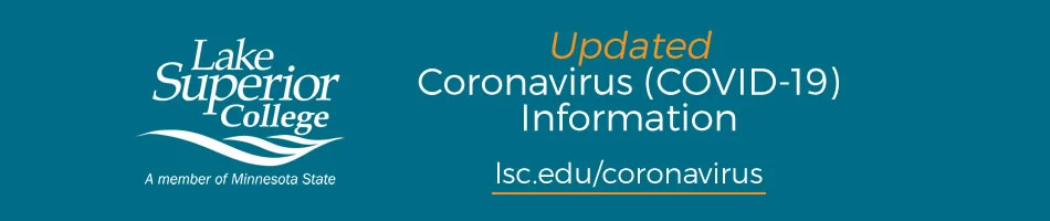 Updated Coronavirus (COVID-19) Information. lsc.edu/coronavirus
