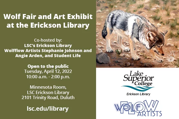 Lake Superior College To Host Wolf Fair and Art Exhibit at the Erickson Library on April 12