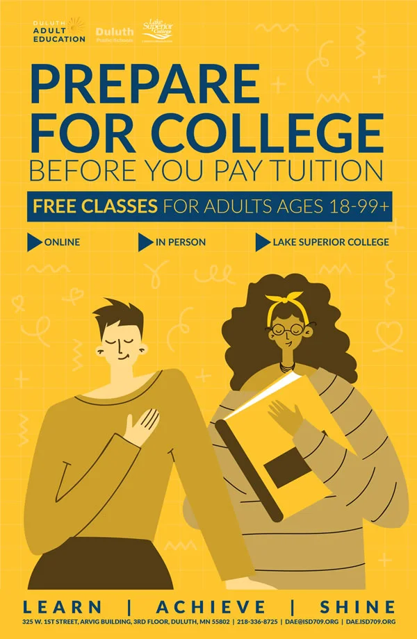Prepare for College before you pay tuition via Duluth Adult Education, Duluth Public Schools and Lake Superior College.