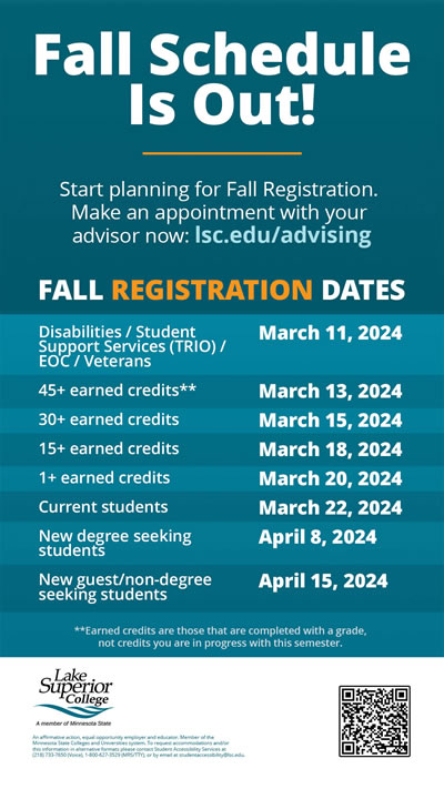 Fall Schedule is Out. Start planning for fall registration. Make an appointment with your advisor now at lsc.edu/advising.