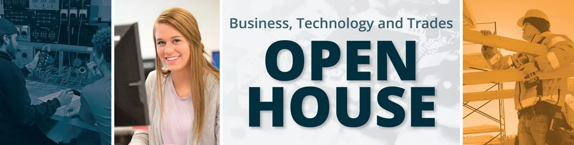 Business, Technology and Trades Program Open House