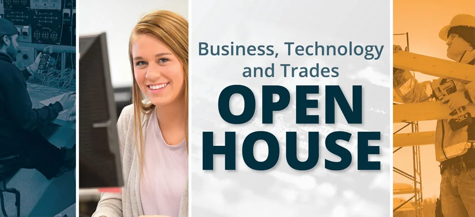 Business, Technology and Trades Program Open House