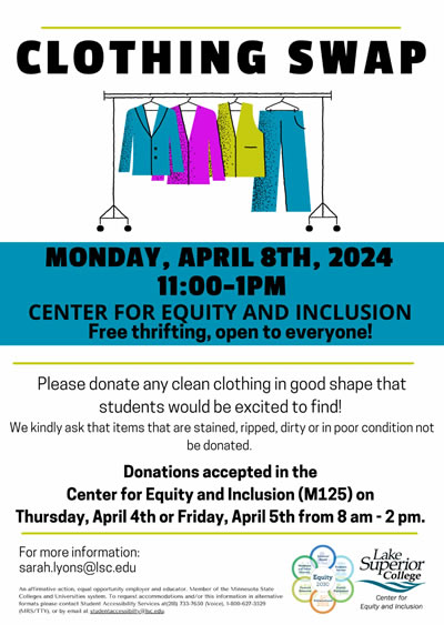 Clothing Swap is on April 8, 2024 at 11:00 a.m. to 1:00 p.m. at the Center for Equity and Inclusion at LSC. Free thrifting, open to everyone.