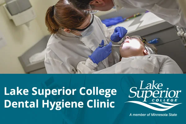 Lake Superior College Dental Hygiene Clinic Offers Affordable Teeth Cleaning, Patient Openings Now Available 