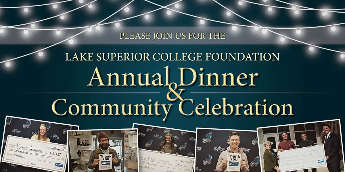 Please join us for the Lake Superior College Foundation Annual Dinner and Community Celebration