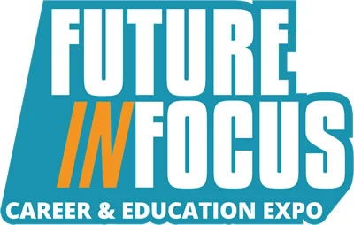 Future in Focus Career and Education Expo