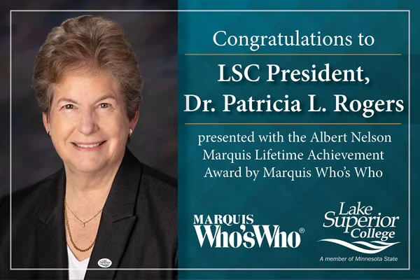 Lake Superior College President, Dr. Patricia Rogers, Presented with the Albert Nelson Marquis Lifetime Achievement Award by Marquis Whos Who