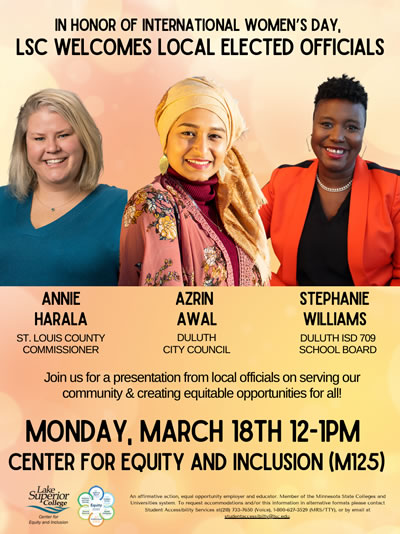 In honor of International Womens Day LSC Welcomes Local Elected Officials to campus. Monday, March 18, 2024 at 12:00 p.m. to 1:00 p.m. at the Center for Equity and Inclusion.