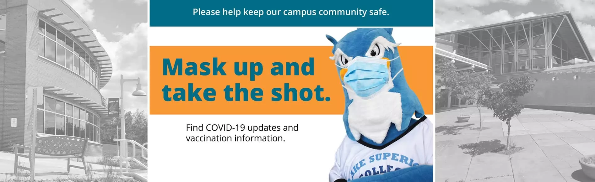 Mask up and take the shot. Find COVID-19 updates and vaccination information.