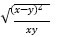 The square root of open paren x minus y close paren squared divided by open paren x y close paren