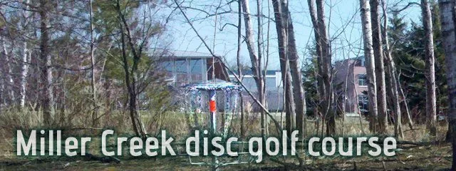 Miller Creek Disc Golf Course