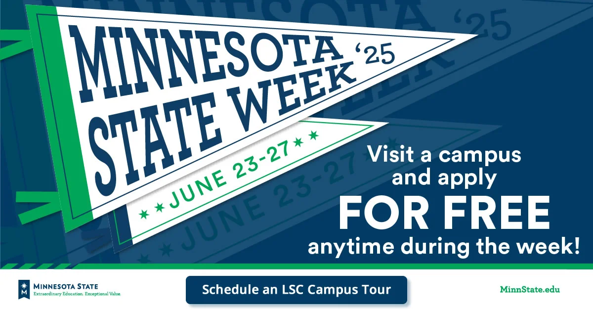 Visit Lake Superior College during Minnesota State Week and apply for free!