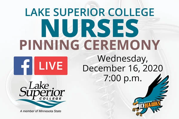 Lake Superior College nursing students to be recognized during a virtual pinning ceremony on December 16