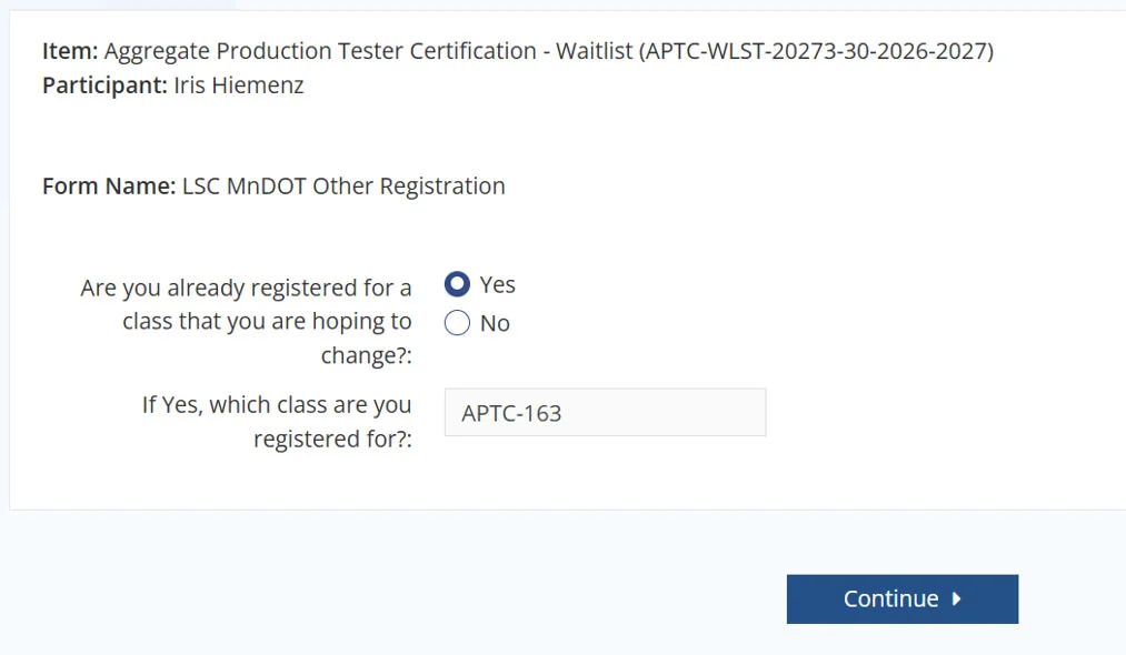 Screenshot of Question 2 - Are you already registered for a class that you are hoping to change