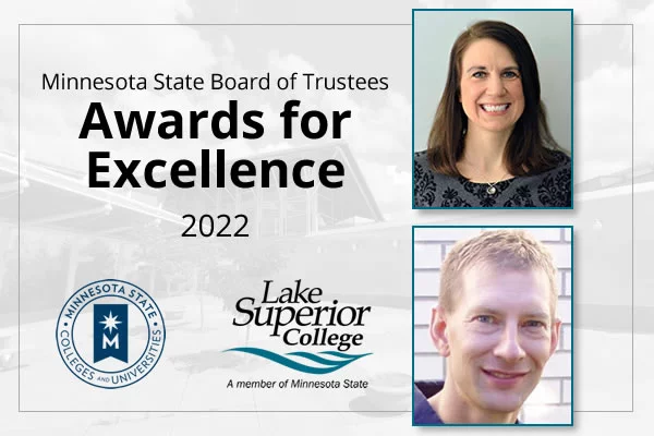 Two Lake Superior College Faculty Recognized at the Minnesota State Board of Trustees 2022 Awards for Excellence